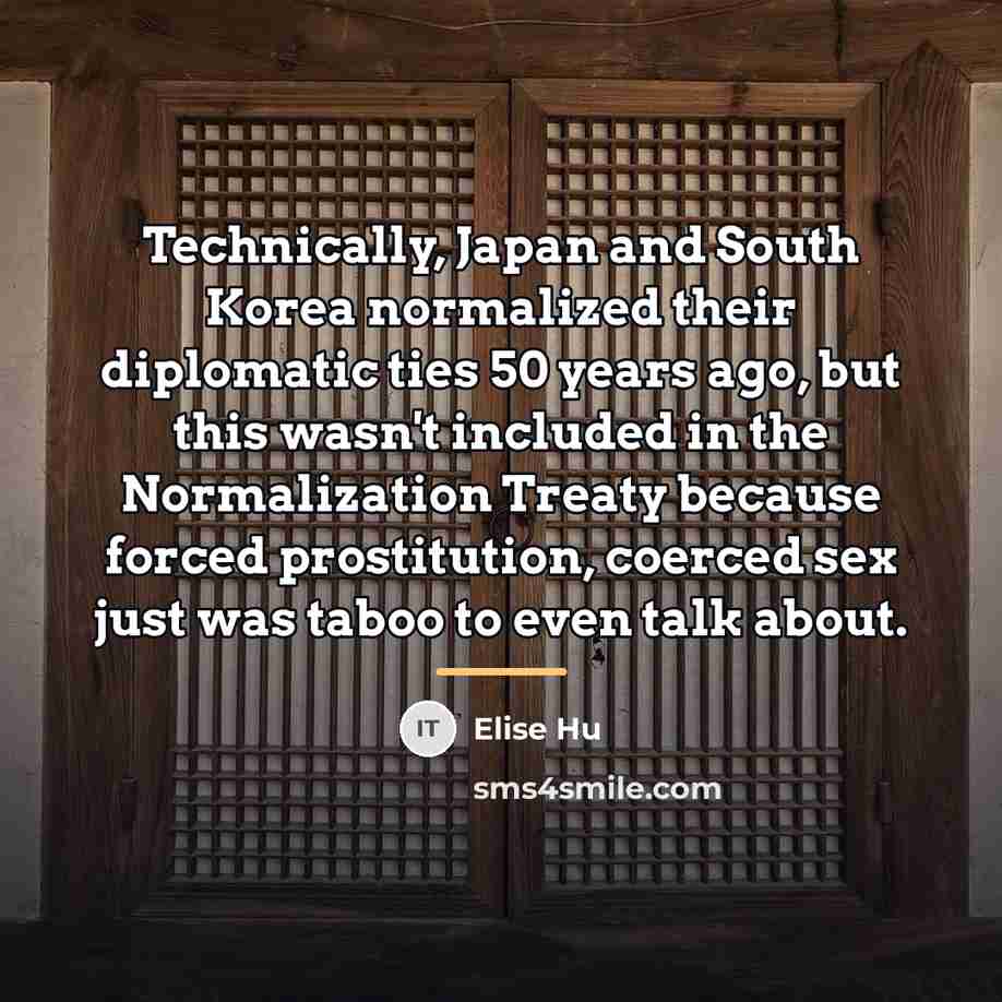 “Technically, Japan and South Korea normalized their diplomatic ties 50…” quote by Elise Hu