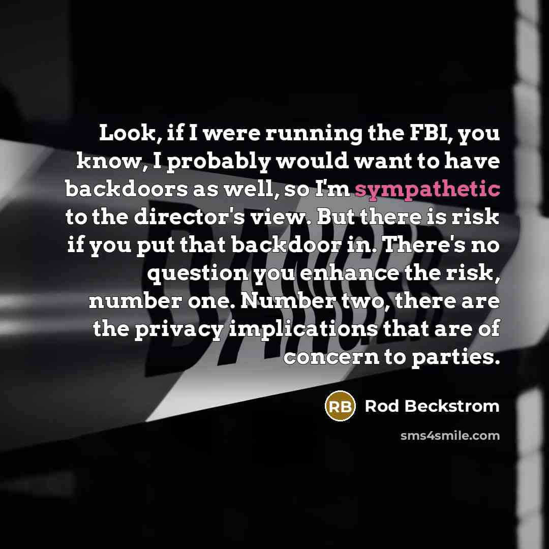 “Look, if I were running the FBI, you know, I…” quote by Rod Beckstrom