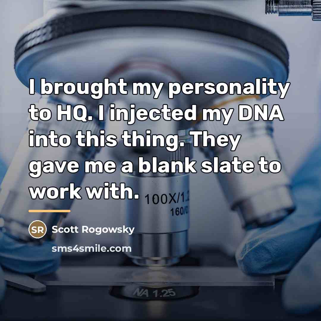 “I brought my personality to HQ. I injected my DNA…” quote by Scott Rogowsky