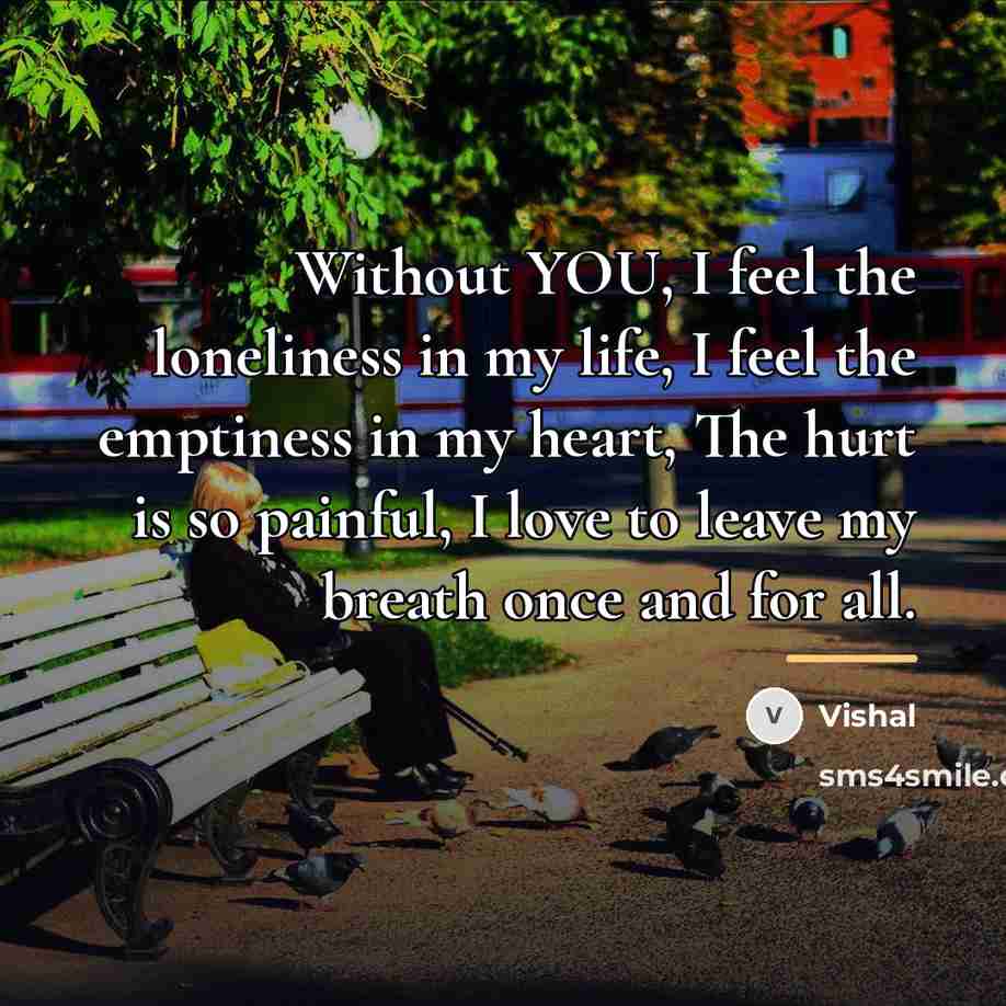 “Without YOU, I feel the loneliness in my life, I…” quote by Vishal