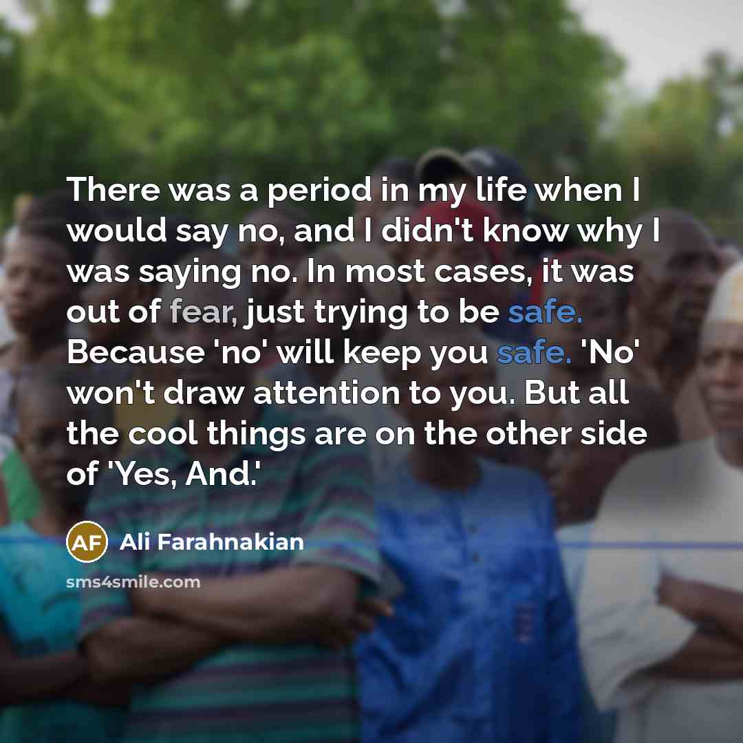 “There was a period in my life when I would…” quote by Ali Farahnakian