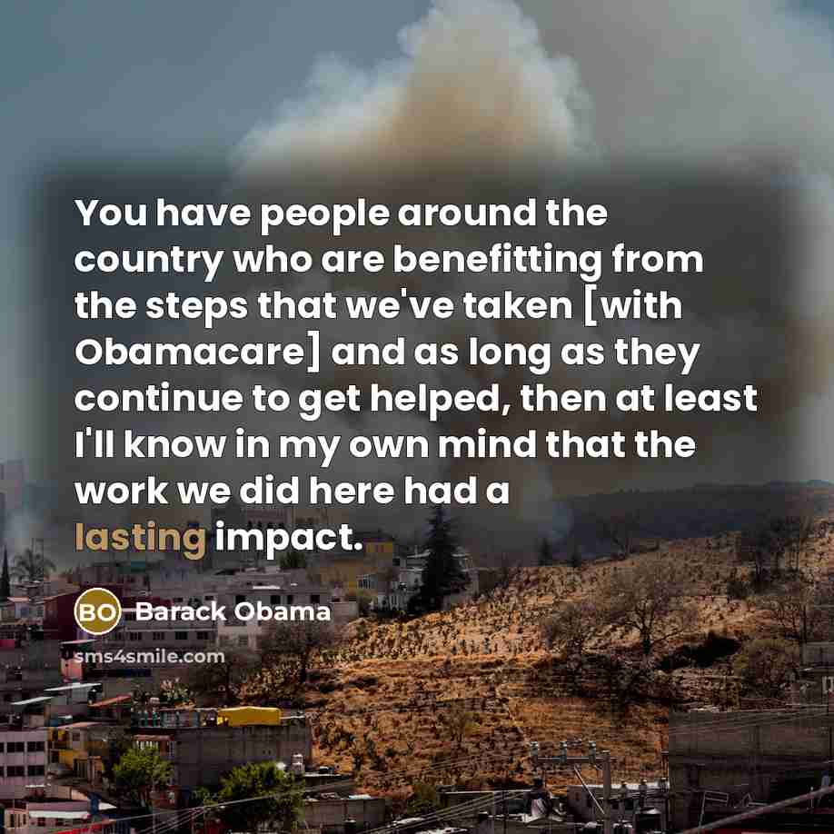 “You have people around the country who are benefitting from…” quote by Barack Obama