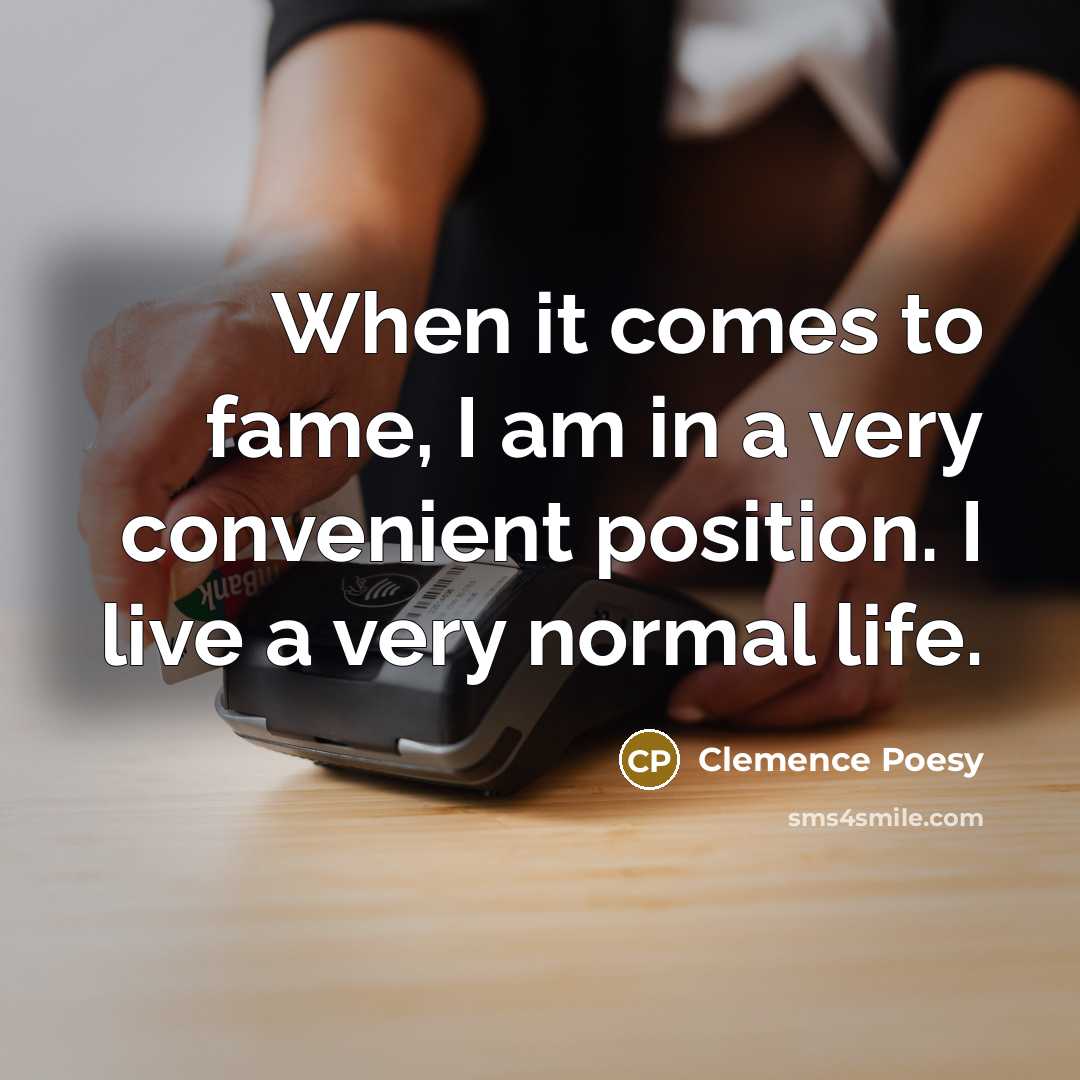 “When it comes to fame, I am in a very…” quote by Clemence Poesy