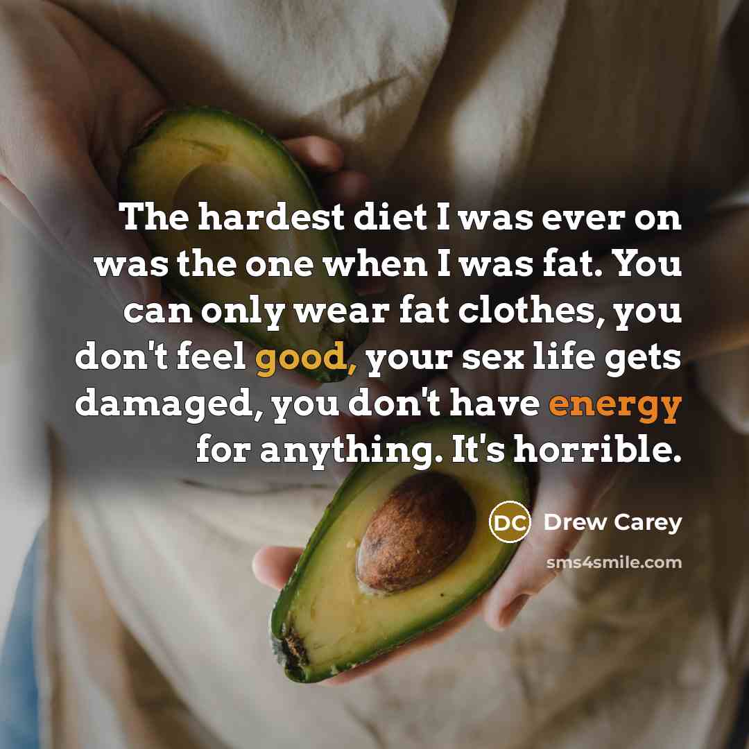 “The hardest diet I was ever on was the one…” quote by Drew Carey