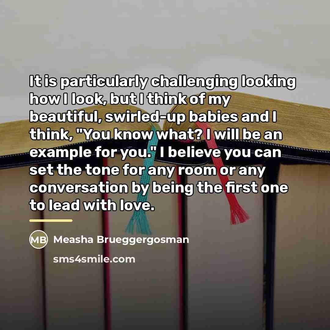 “It is particularly challenging looking how I look, but I…” quote by Measha Brueggergosman