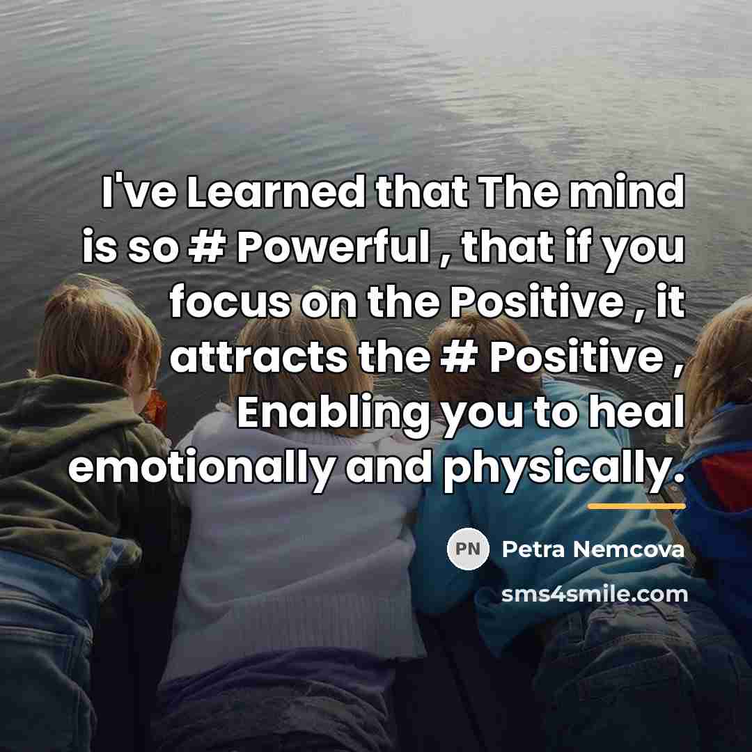 “I've Learned that The mind is so # Powerful ,…” quote by Petra Nemcova