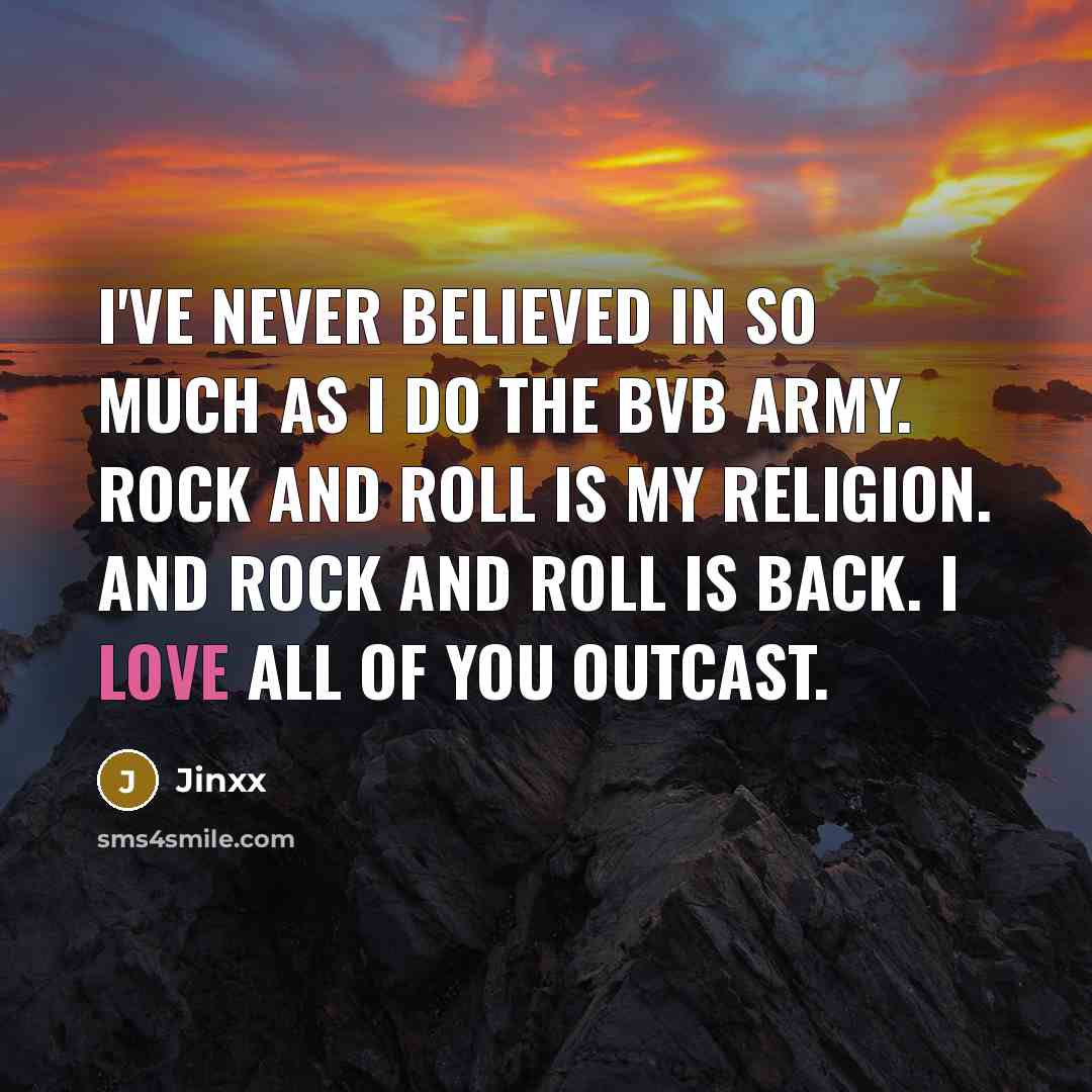 “I've never believed in so much as I do the…” quote by Jinxx