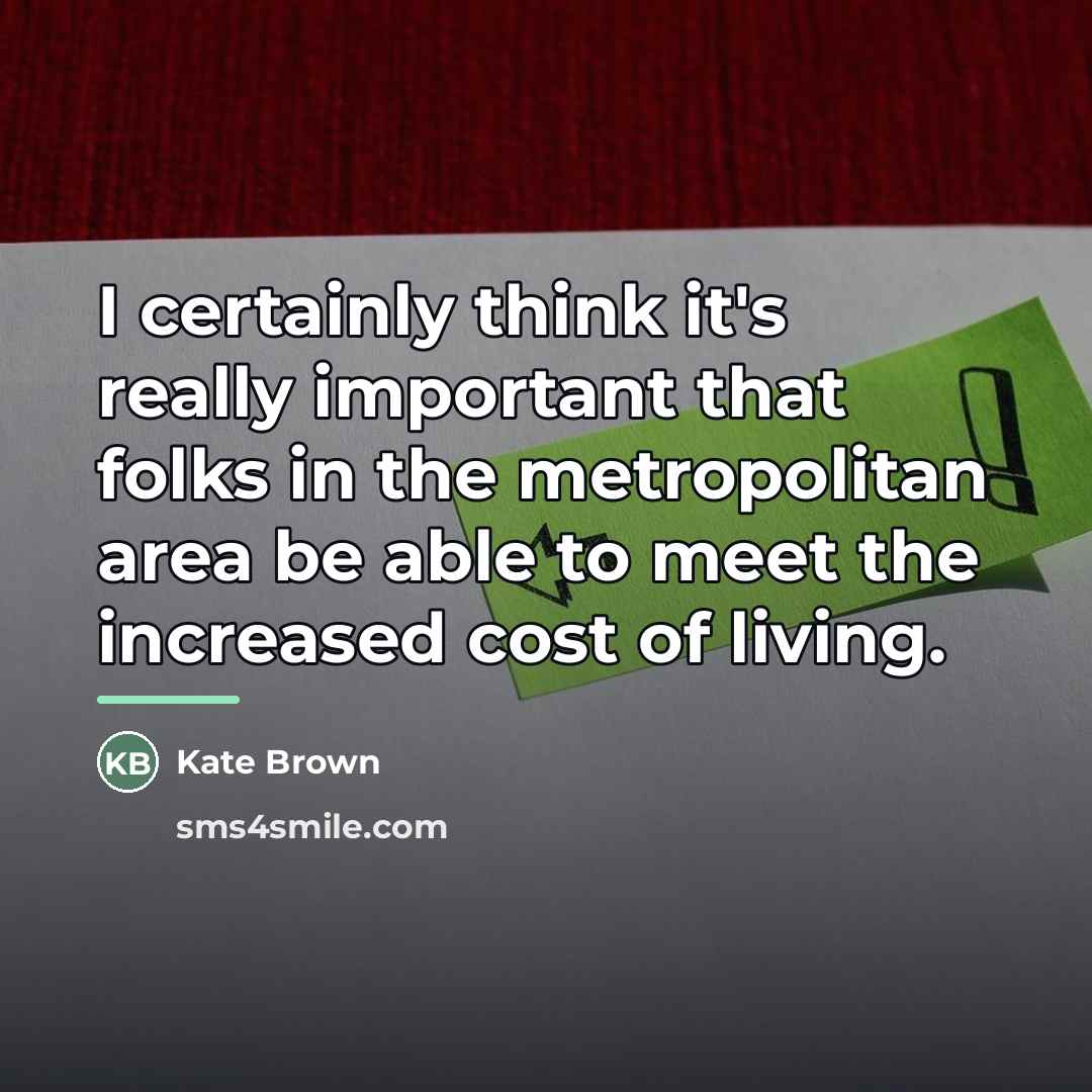 “I certainly think it's really important that folks in the…” quote by Kate Brown
