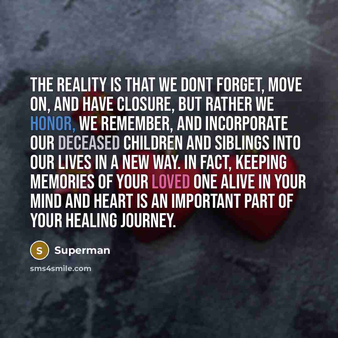 “The reality is that we dont forget, move on, and…” quote by Superman