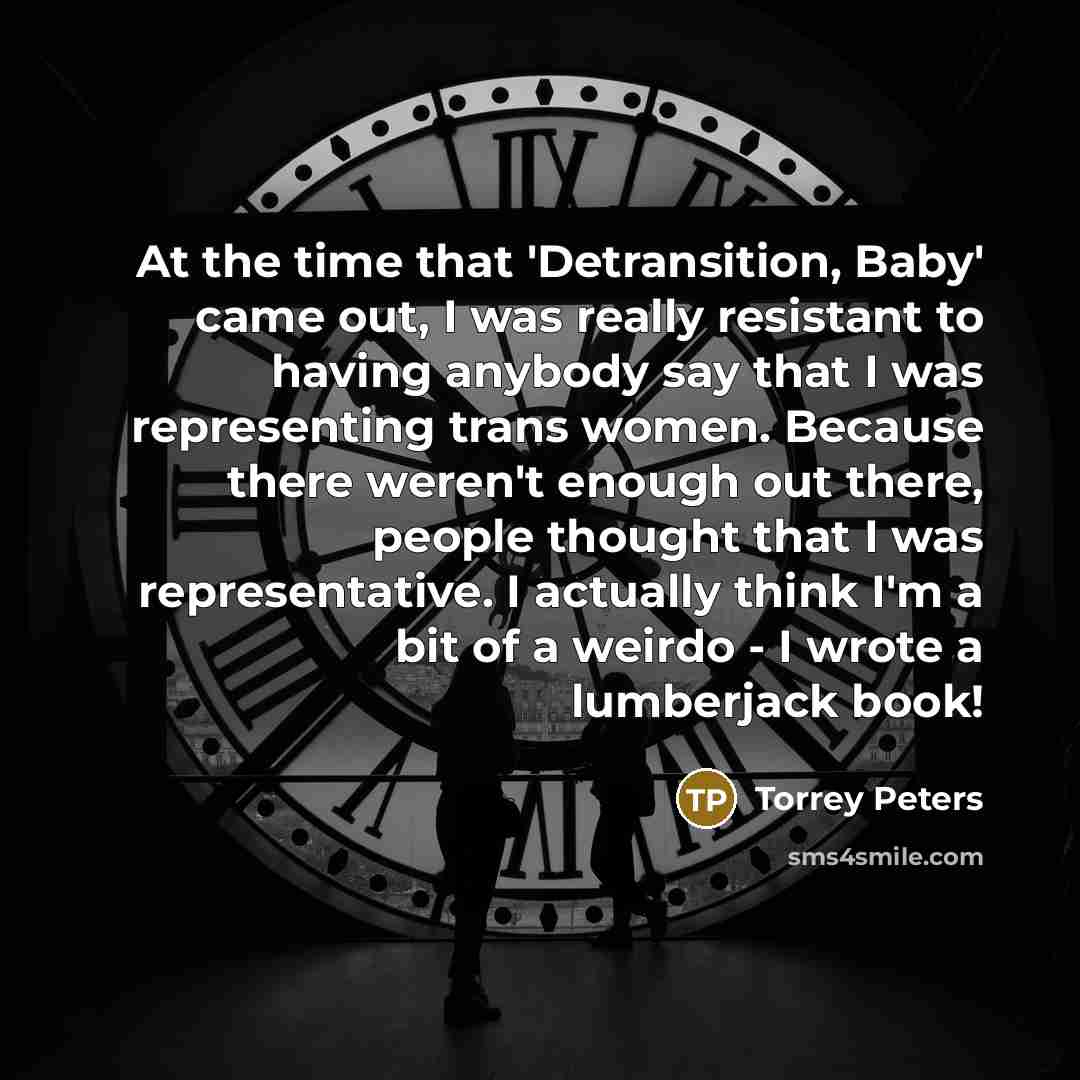 “At the time that 'Detransition, Baby' came out, I was…” quote by Torrey Peters