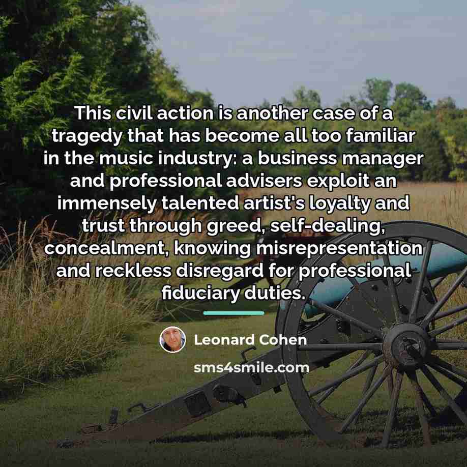“This civil action is another case of a tragedy that…” quote by Leonard Cohen