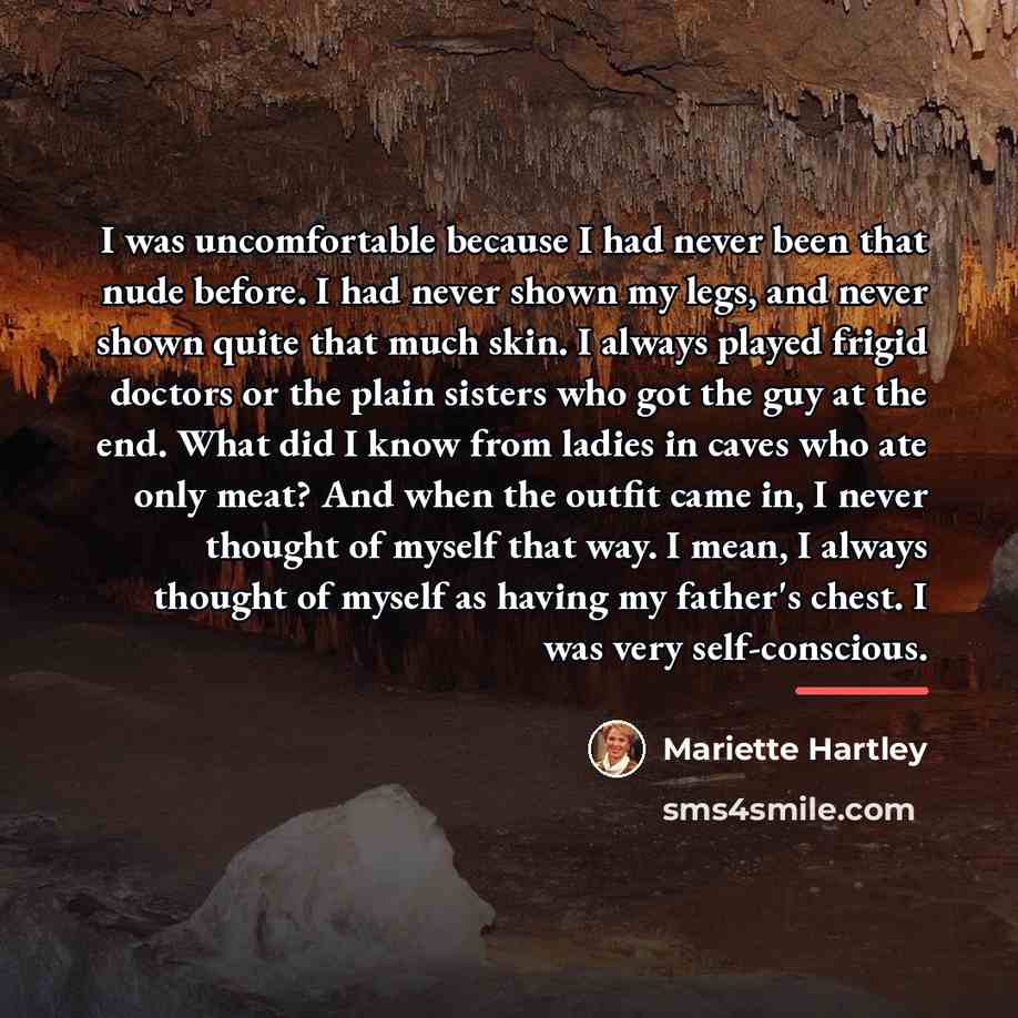 “I was uncomfortable because I had never been that nude…” quote by Mariette Hartley