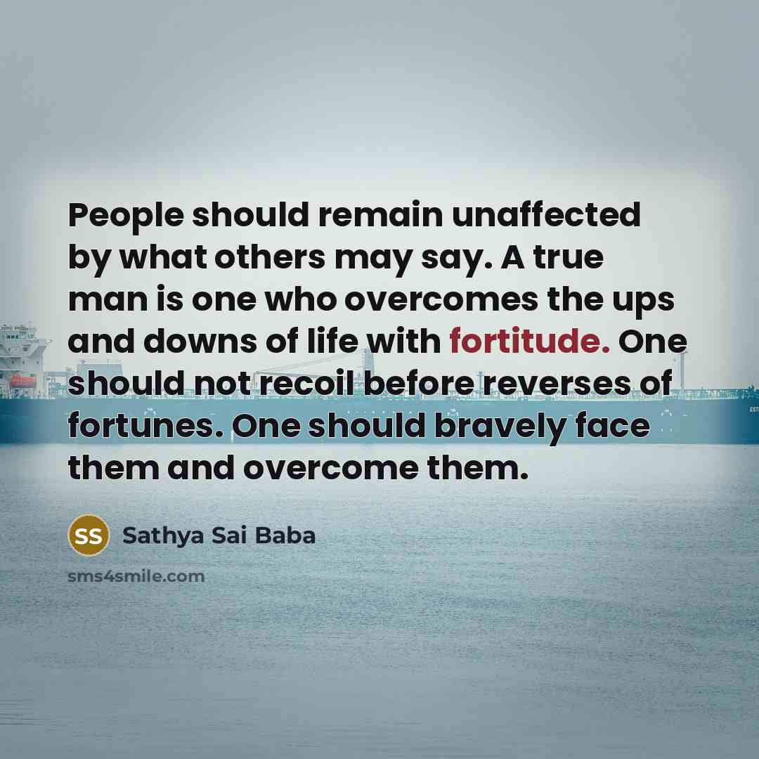 “People should remain unaffected by what others may say. A…” quote by Sathya Sai Baba