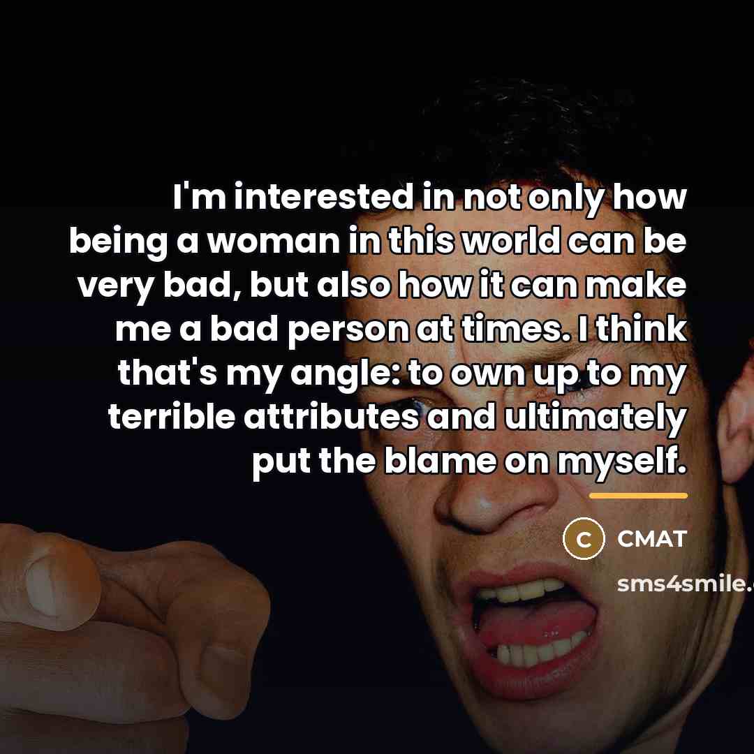 “I'm interested in not only how being a woman in…” quote by CMAT