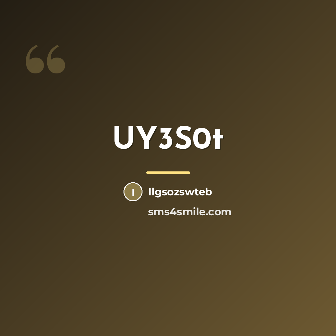 “UY3S0t…” quote by Ilgsozswteb