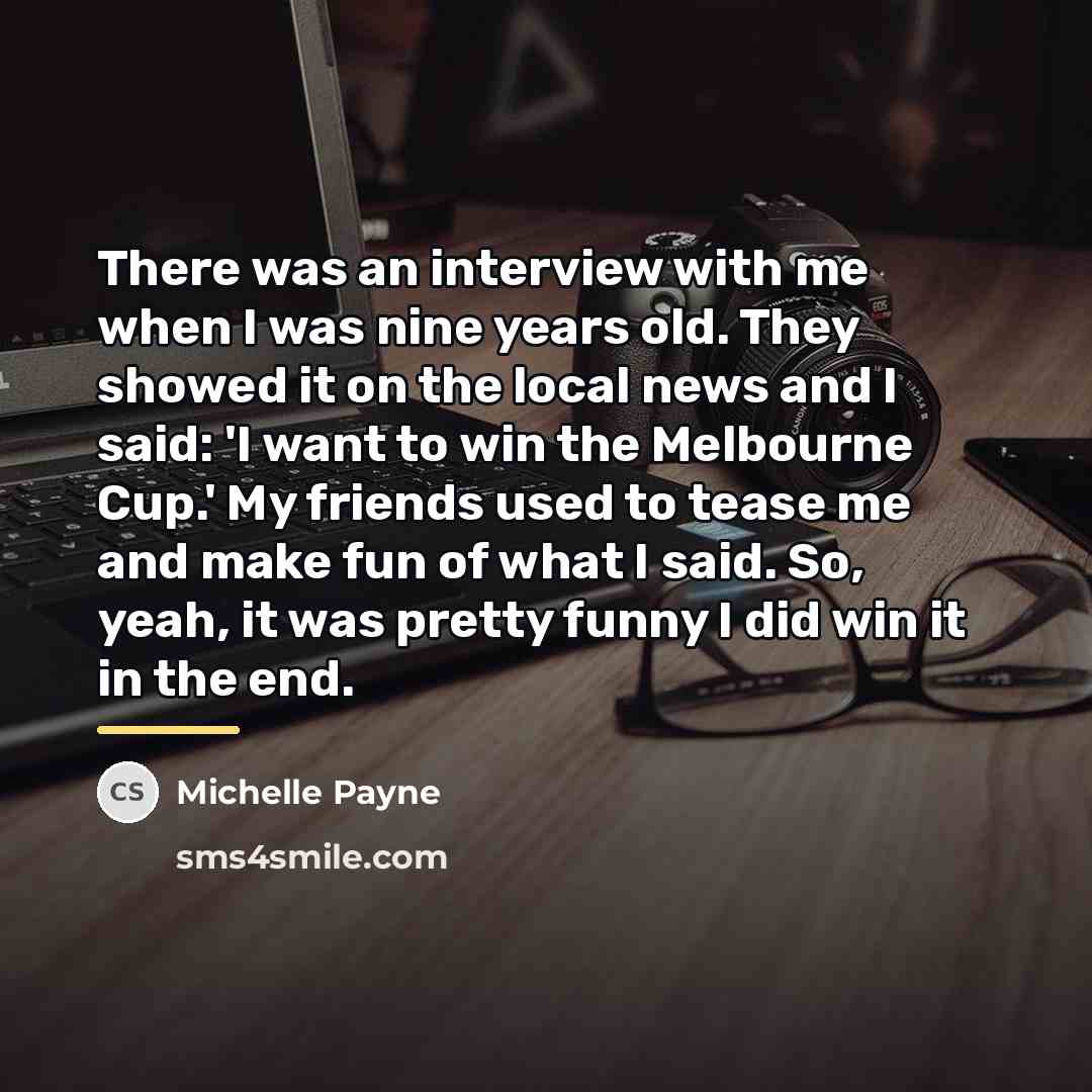 “There was an interview with me when I was nine…” quote by Michelle Payne