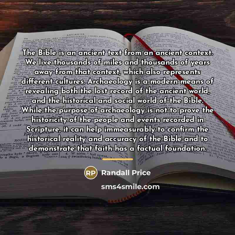 “The Bible is an ancient text from an ancient context.…” quote by Randall Price