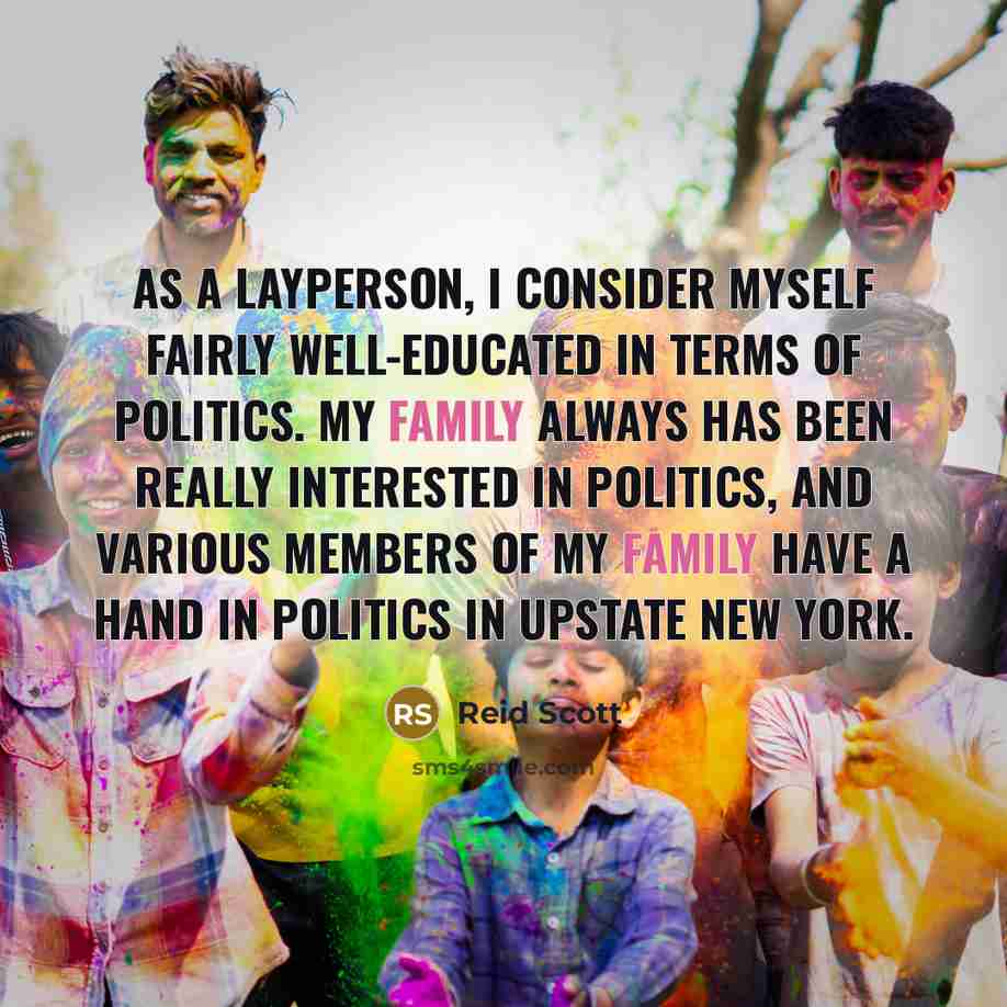 “As a layperson, I consider myself fairly well-educated in terms…” quote by Reid Scott