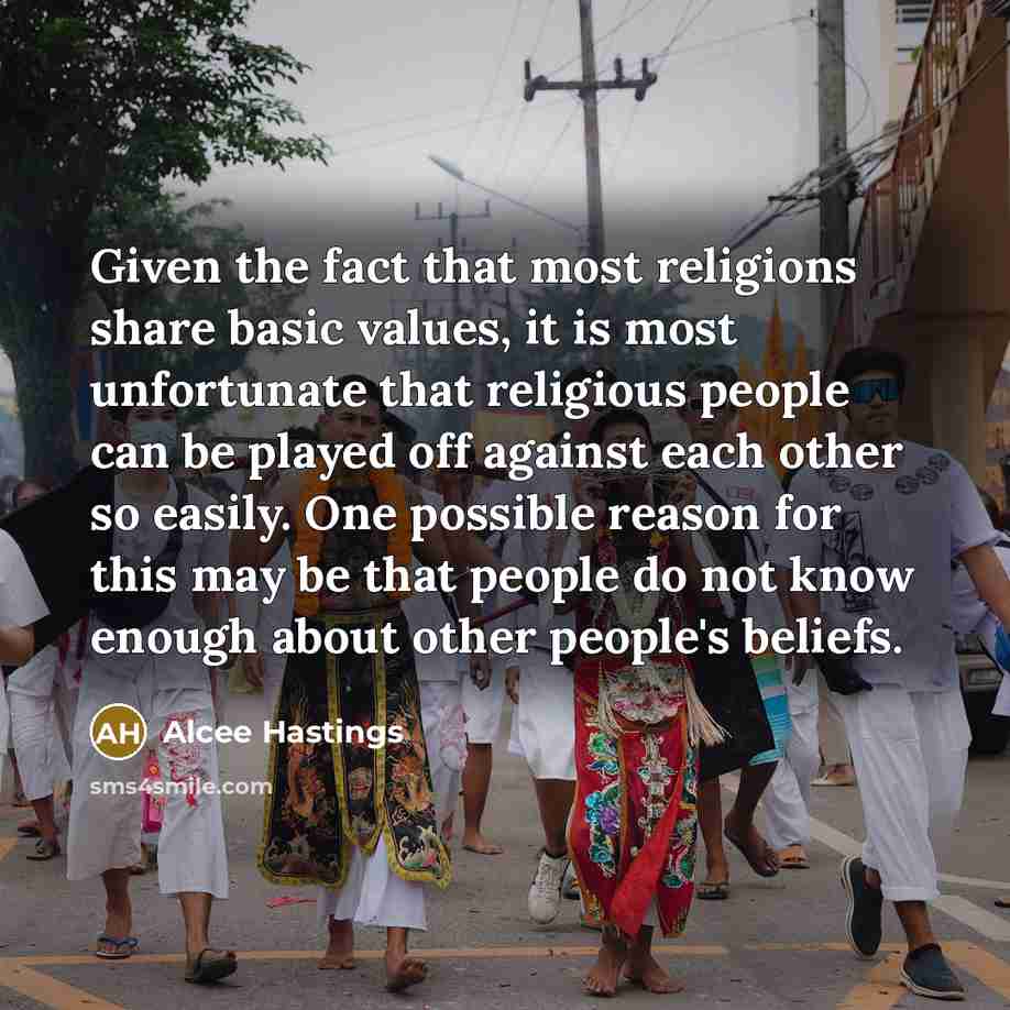 “Given the fact that most religions share basic values, it…” quote by Alcee Hastings