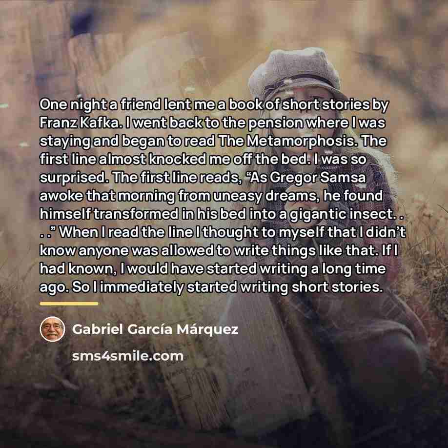 “One night a friend lent me a book of short…” quote by Gabriel Garcia Marquez