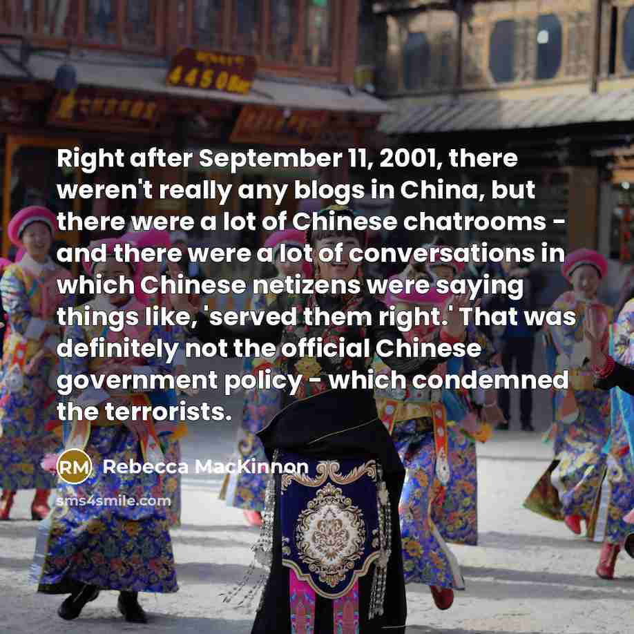 “Right after September 11, 2001, there weren't really any blogs…” quote by Rebecca MacKinnon