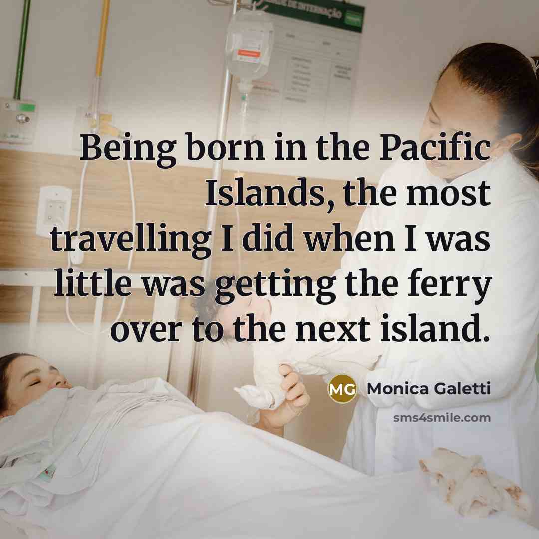 “Being born in the Pacific Islands, the most travelling I…” quote by Monica Galetti