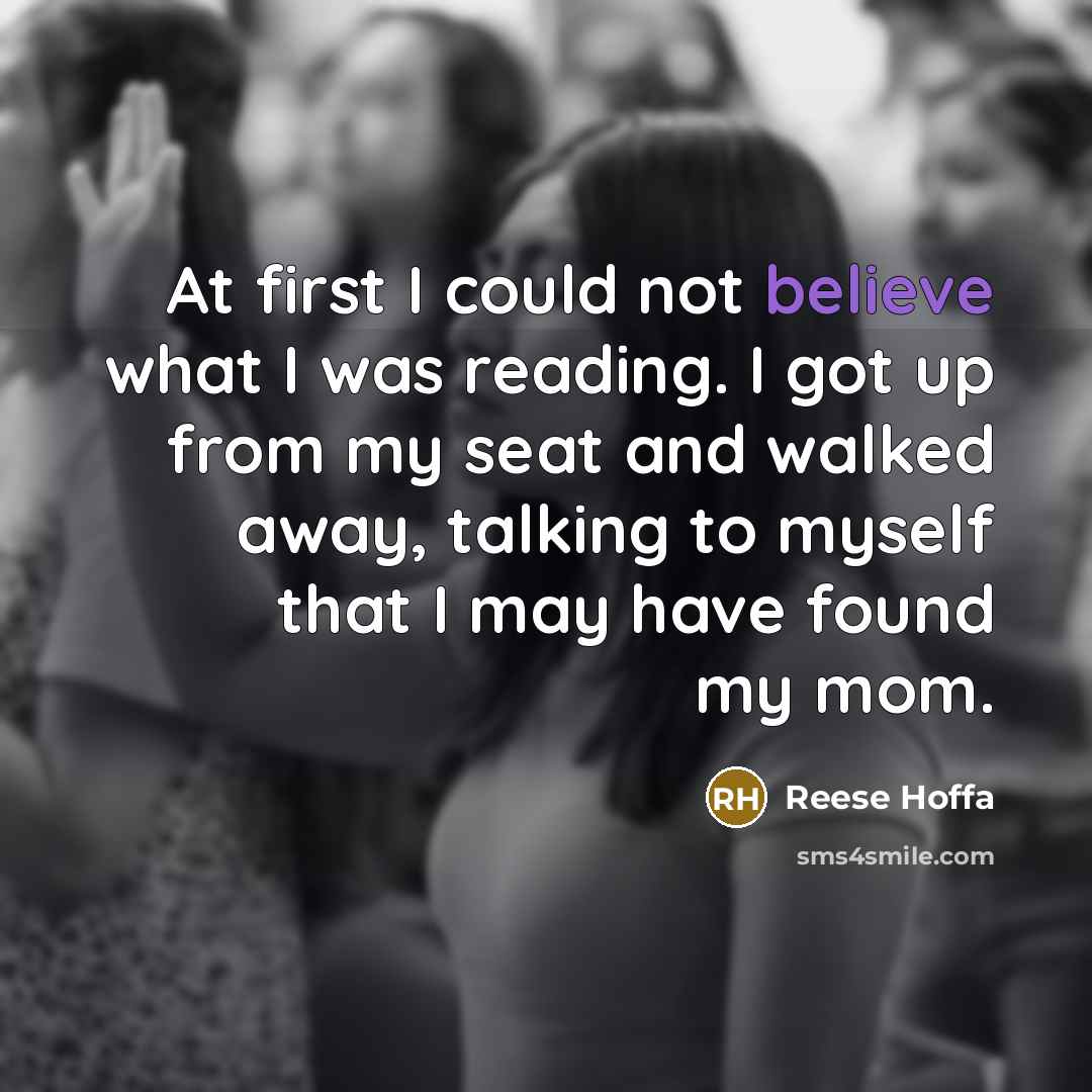 “At first I could not believe what I was reading.…” quote by Reese Hoffa