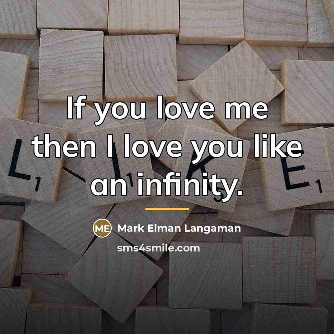 “If you love me then I love you like an…” quote by Mark Elman Langaman