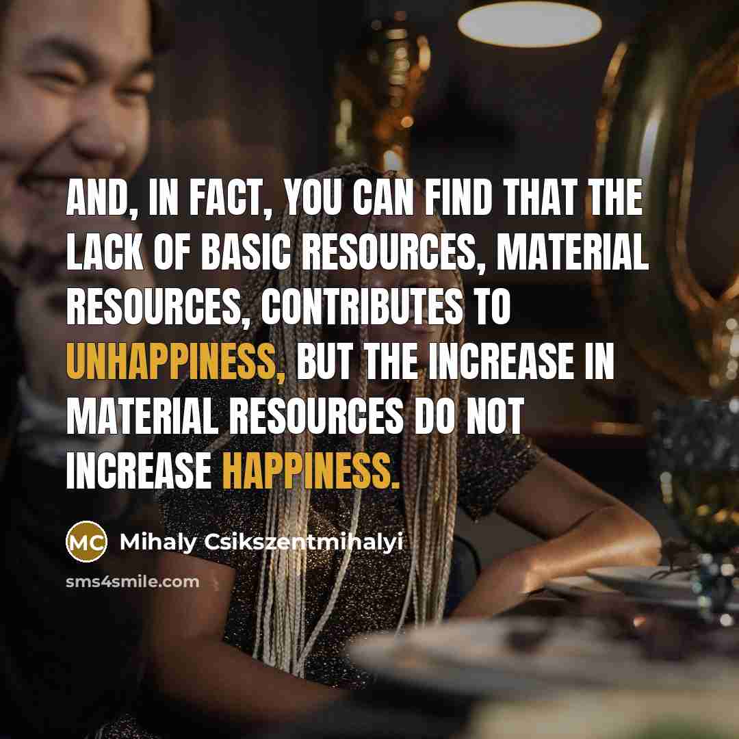 “And, in fact, you can find that the lack of…” quote by Mihaly Csikszentmihalyi