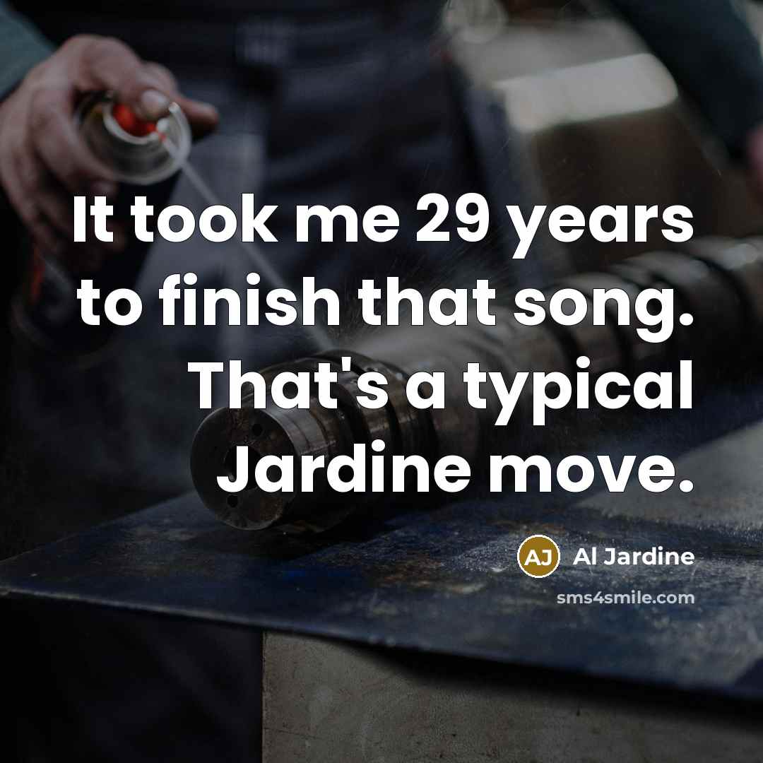 “It took me 29 years to finish that song. That's…” quote by Al Jardine