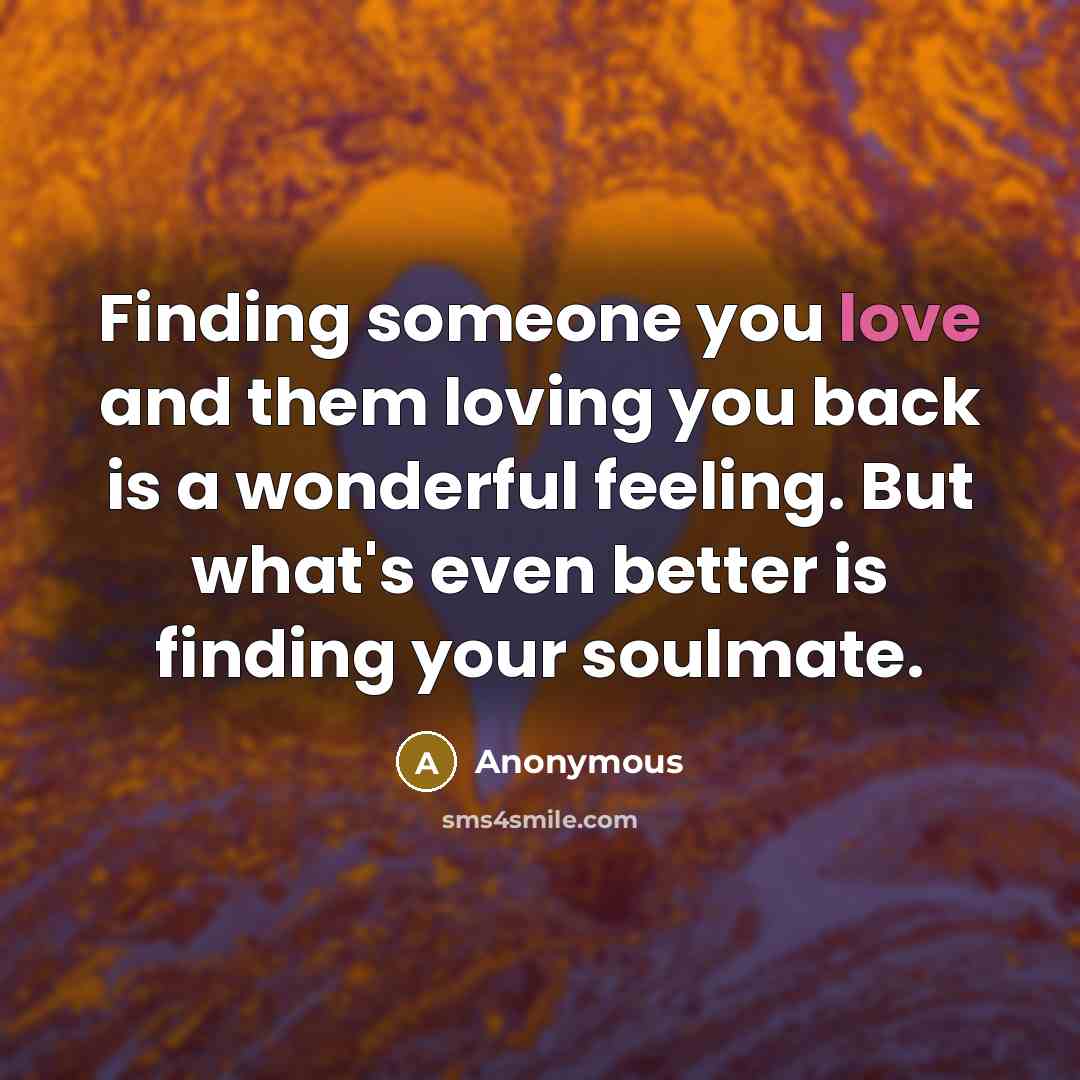 “Finding someone you love and them loving you back is…” quote by Anonymous
