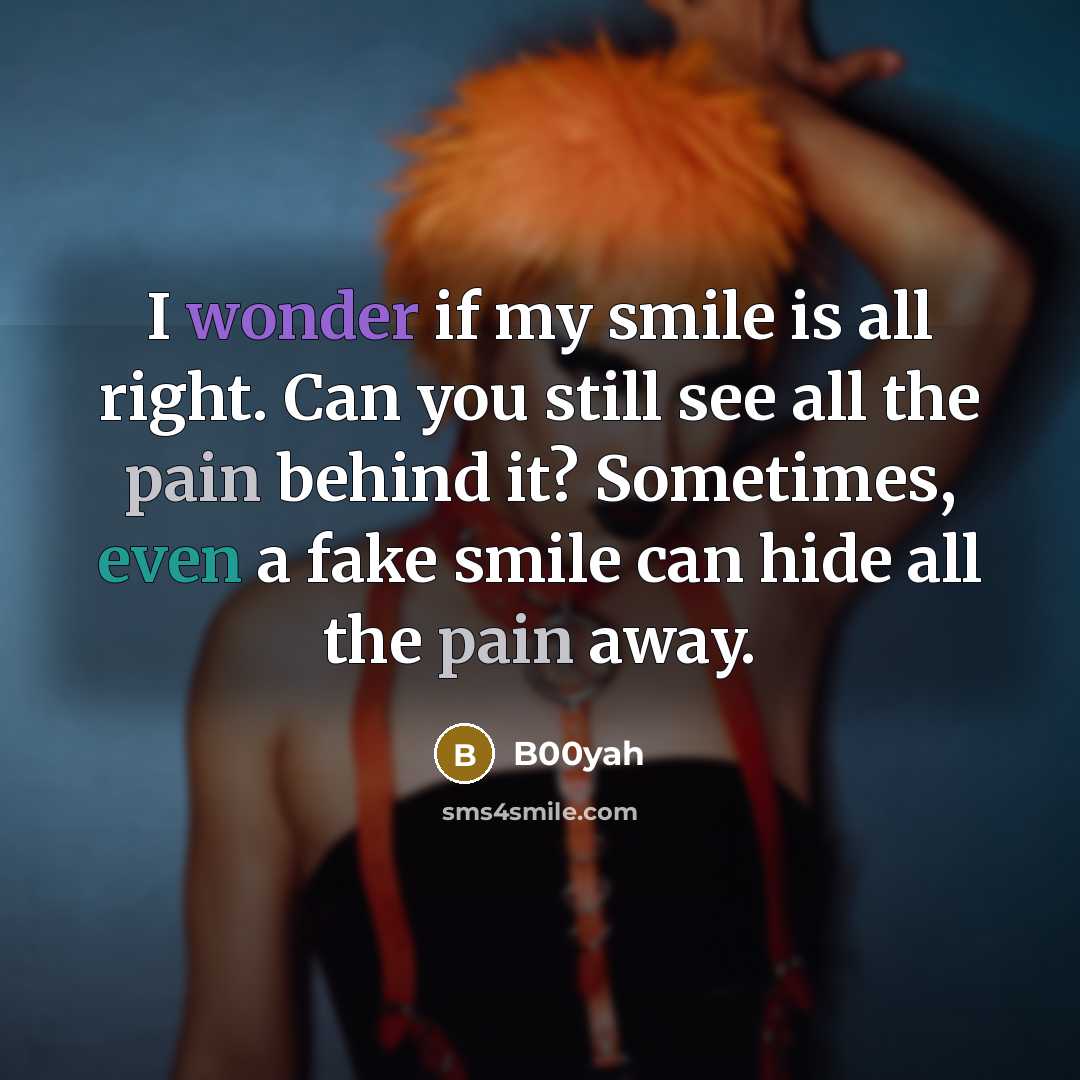 “I wonder if my smile is all right. Can you…” quote by B00yah