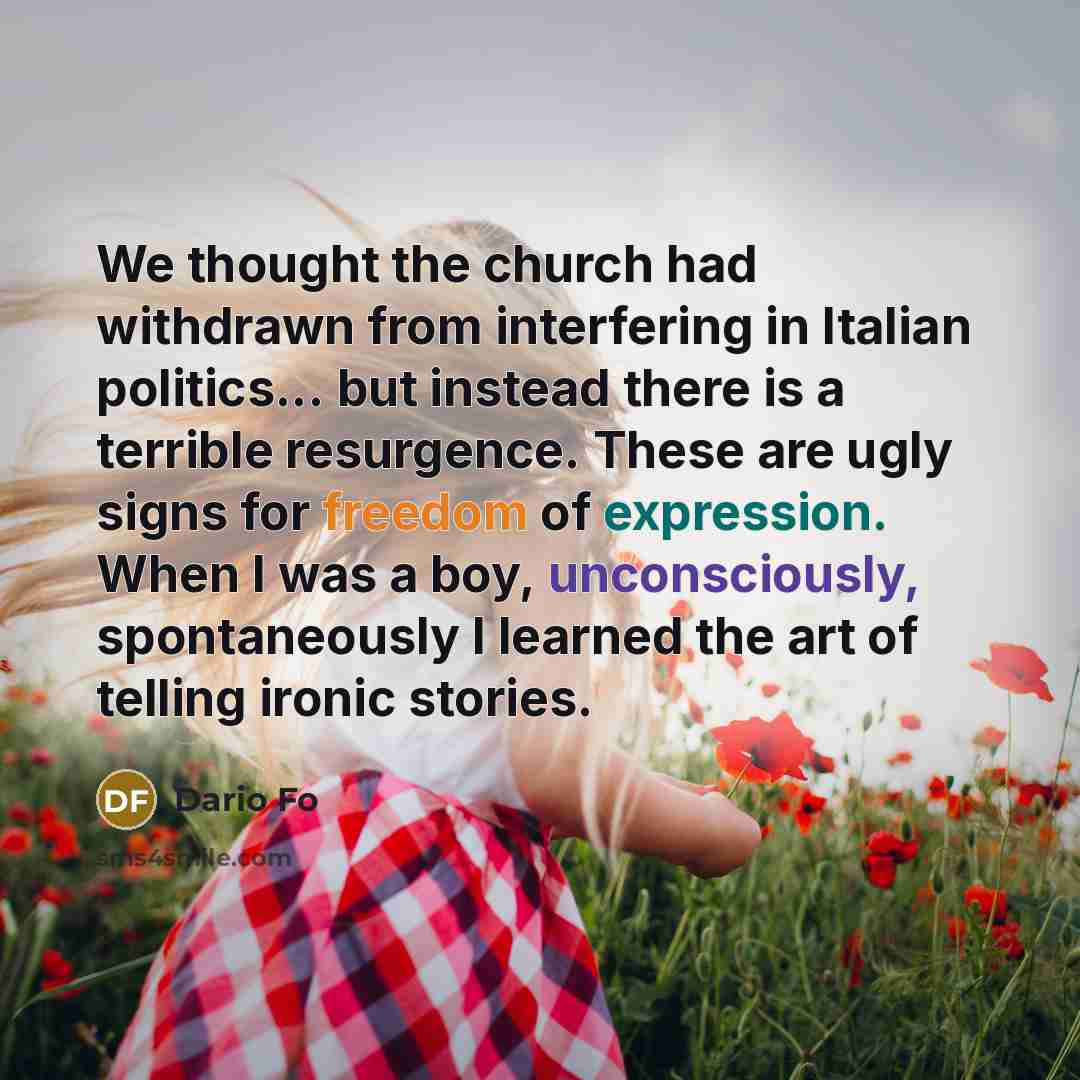 “We thought the church had withdrawn from interfering in Italian…” quote by Dario Fo