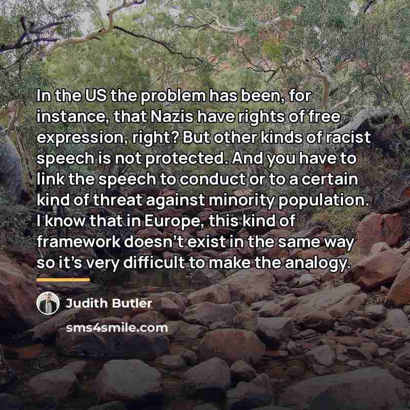 “In the US the problem has been, for instance, that…” quote by Judith Butler