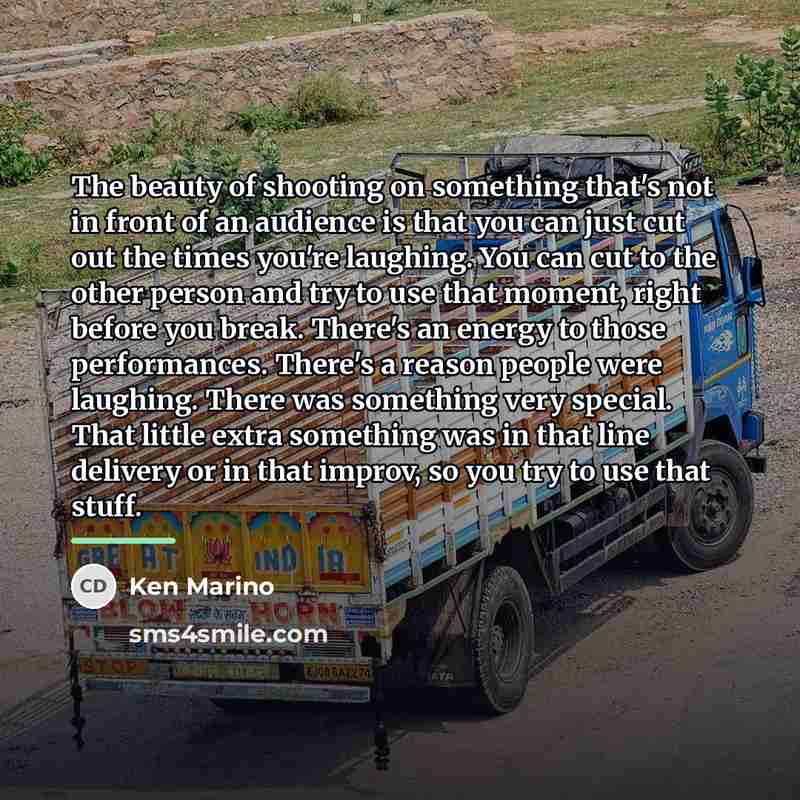 “The beauty of shooting on something that's not in front…” quote by Ken Marino