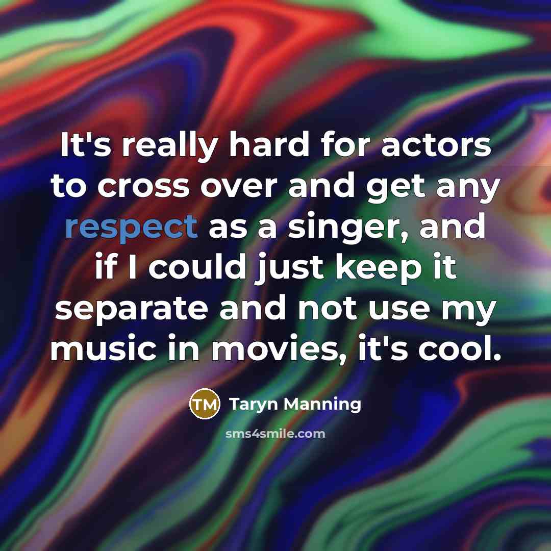 “It's really hard for actors to cross over and get…” quote by Taryn Manning