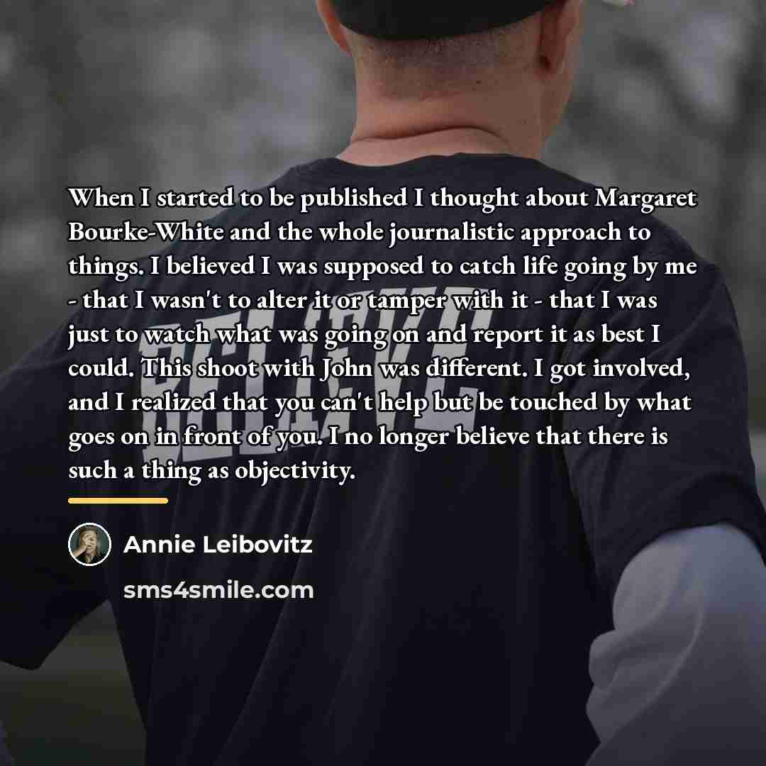 “When I started to be published I thought about Margaret…” quote by Annie Leibovitz