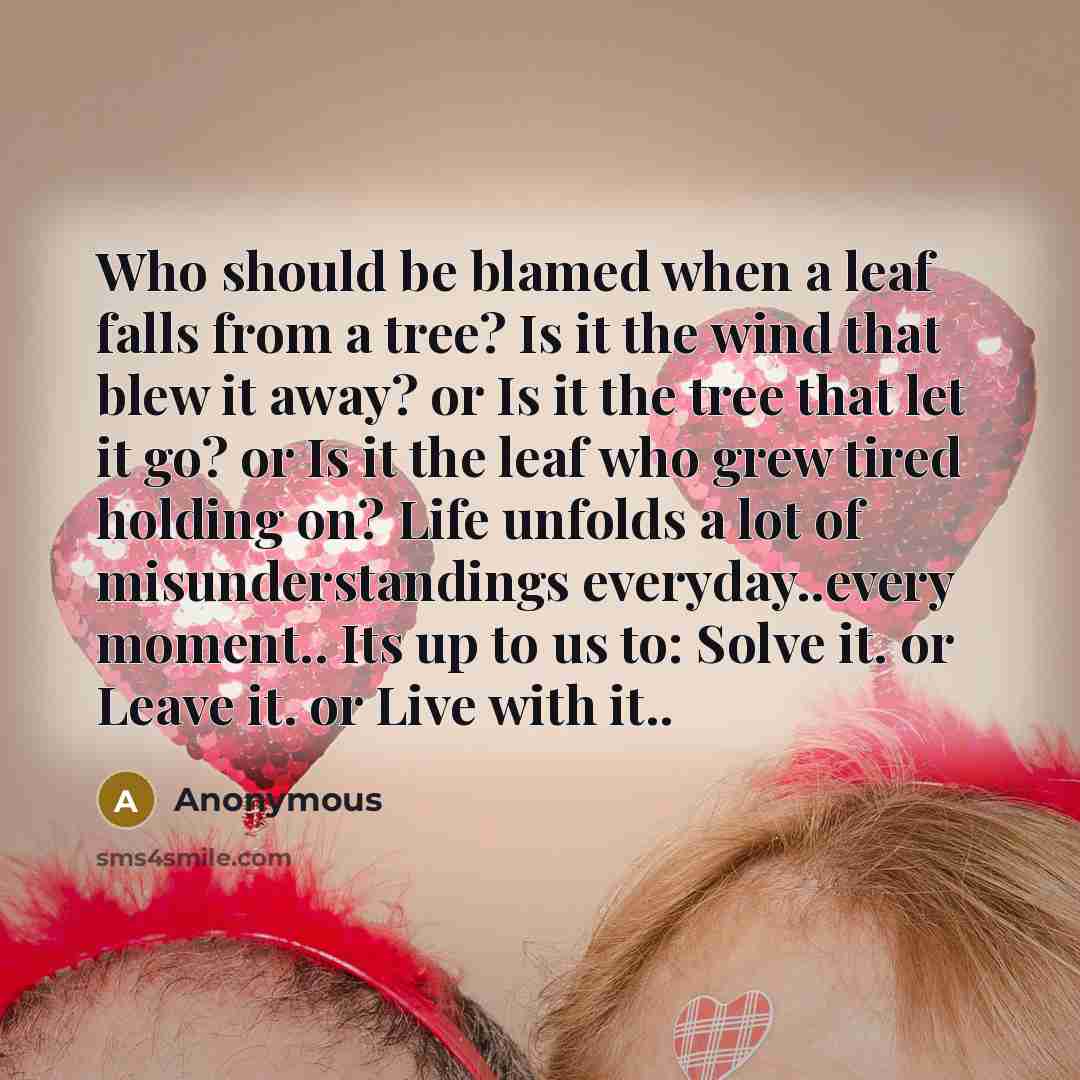 “Who should be blamed when a leaf falls from a…” quote by Anonymous