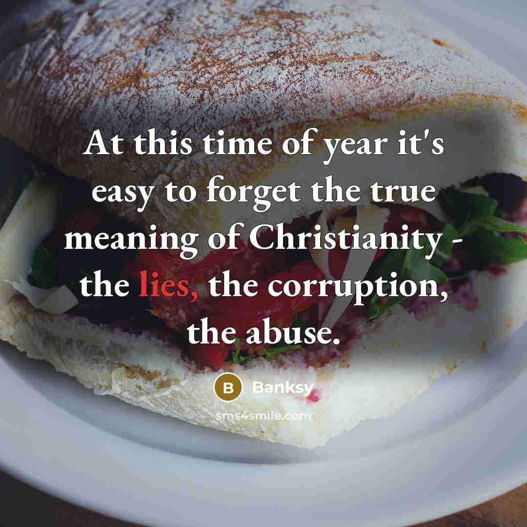 “At this time of year it's easy to forget the…” quote by Banksy