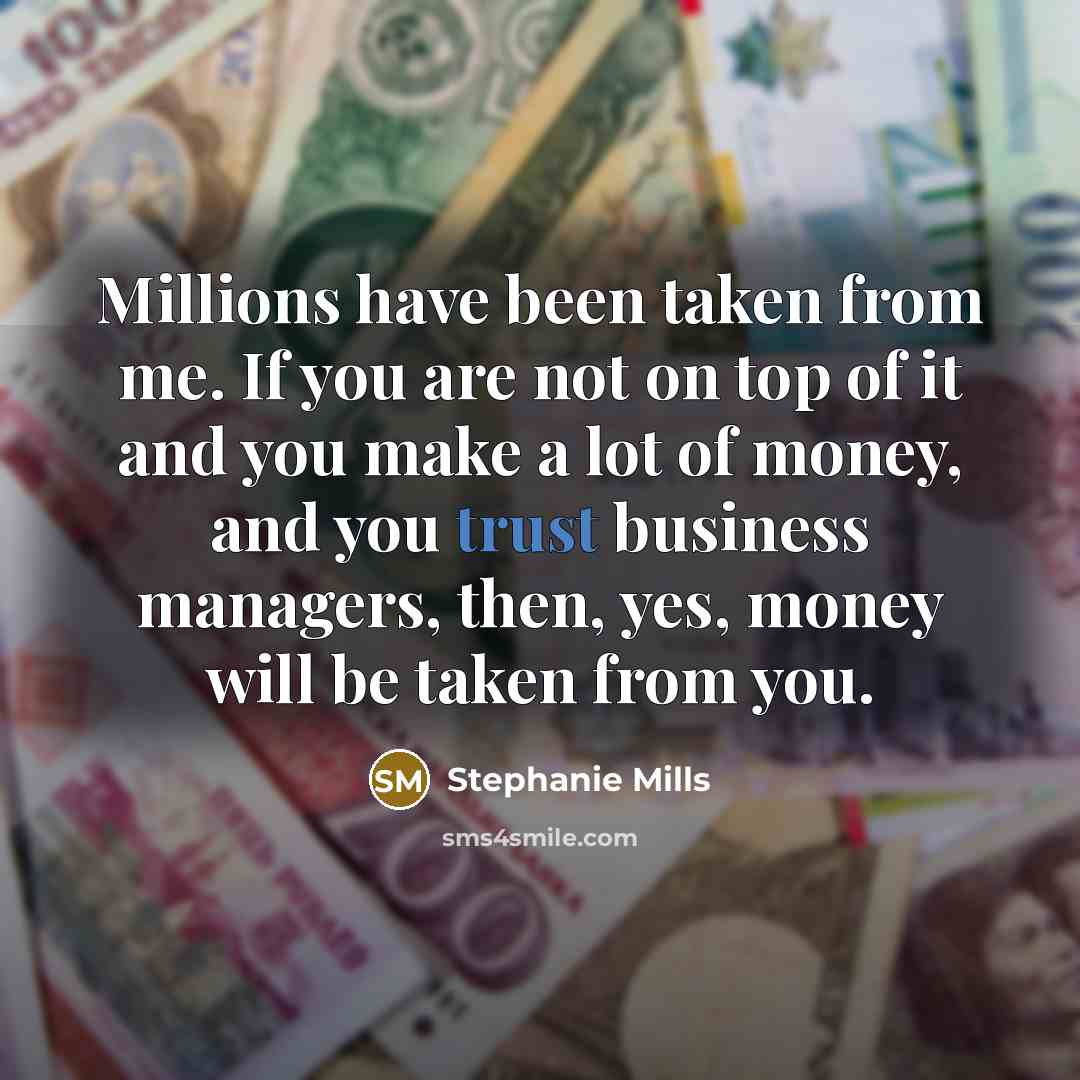 “Millions have been taken from me. If you are not…” quote by Stephanie Mills