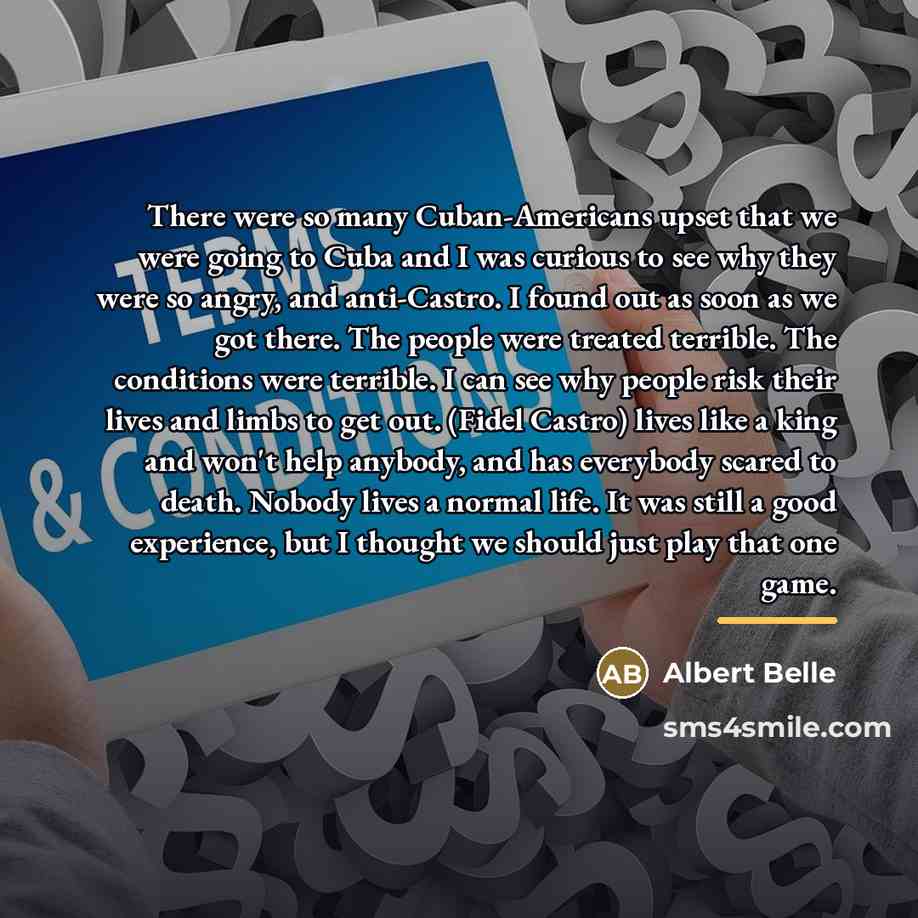 “There were so many Cuban-Americans upset that we were going…” quote by Albert Belle