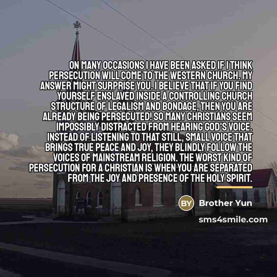“On many occasions I have been asked if I think…” quote by Brother Yun