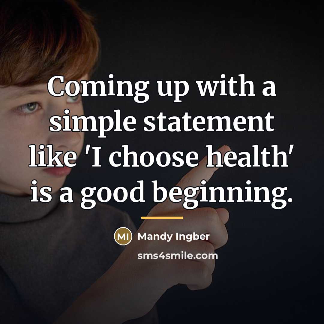 “Coming up with a simple statement like 'I choose health'…” quote by Mandy Ingber
