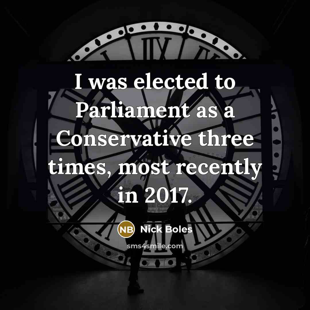 “I was elected to Parliament as a Conservative three times,…” quote by Nick Boles