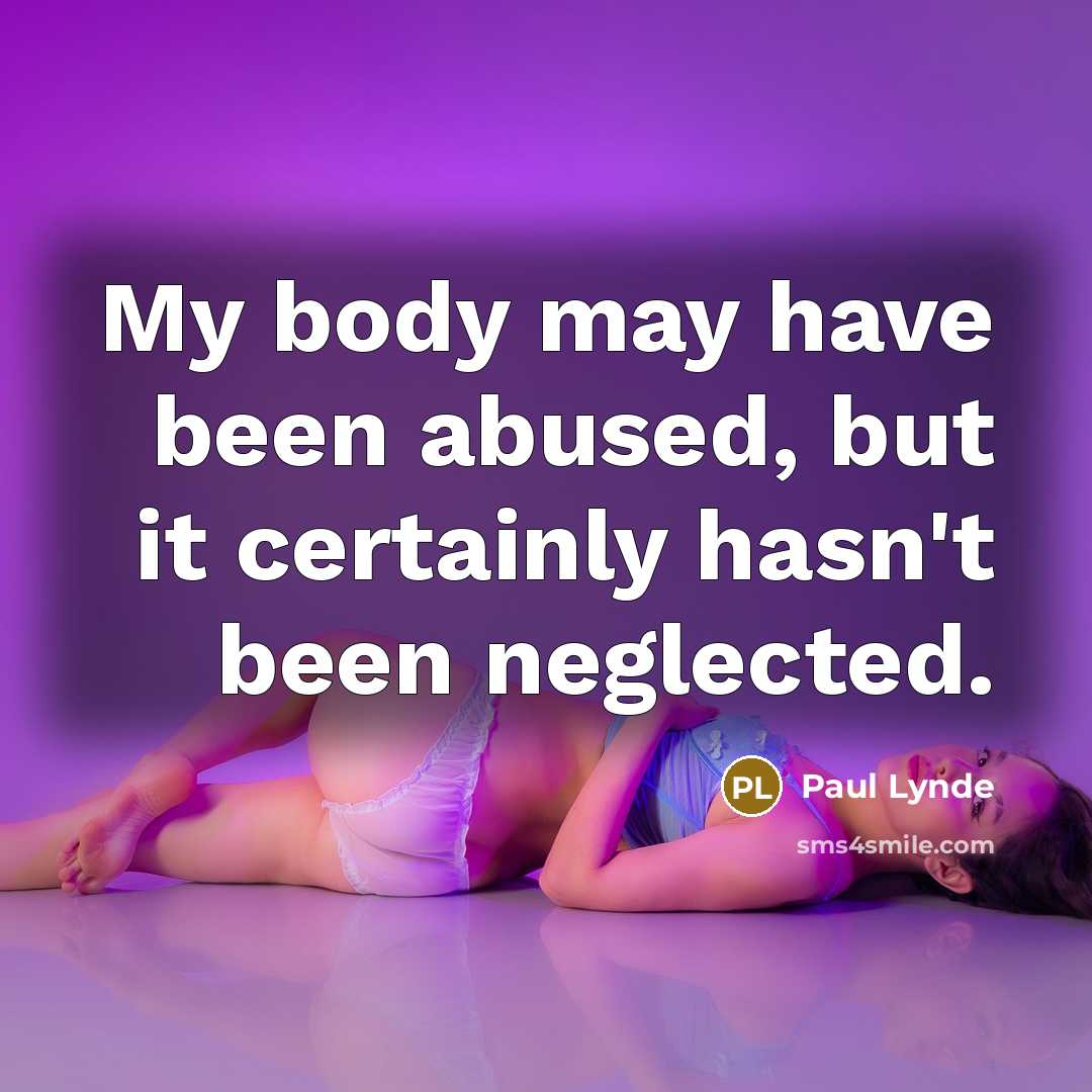 “My body may have been abused, but it certainly hasn't…” quote by Paul Lynde