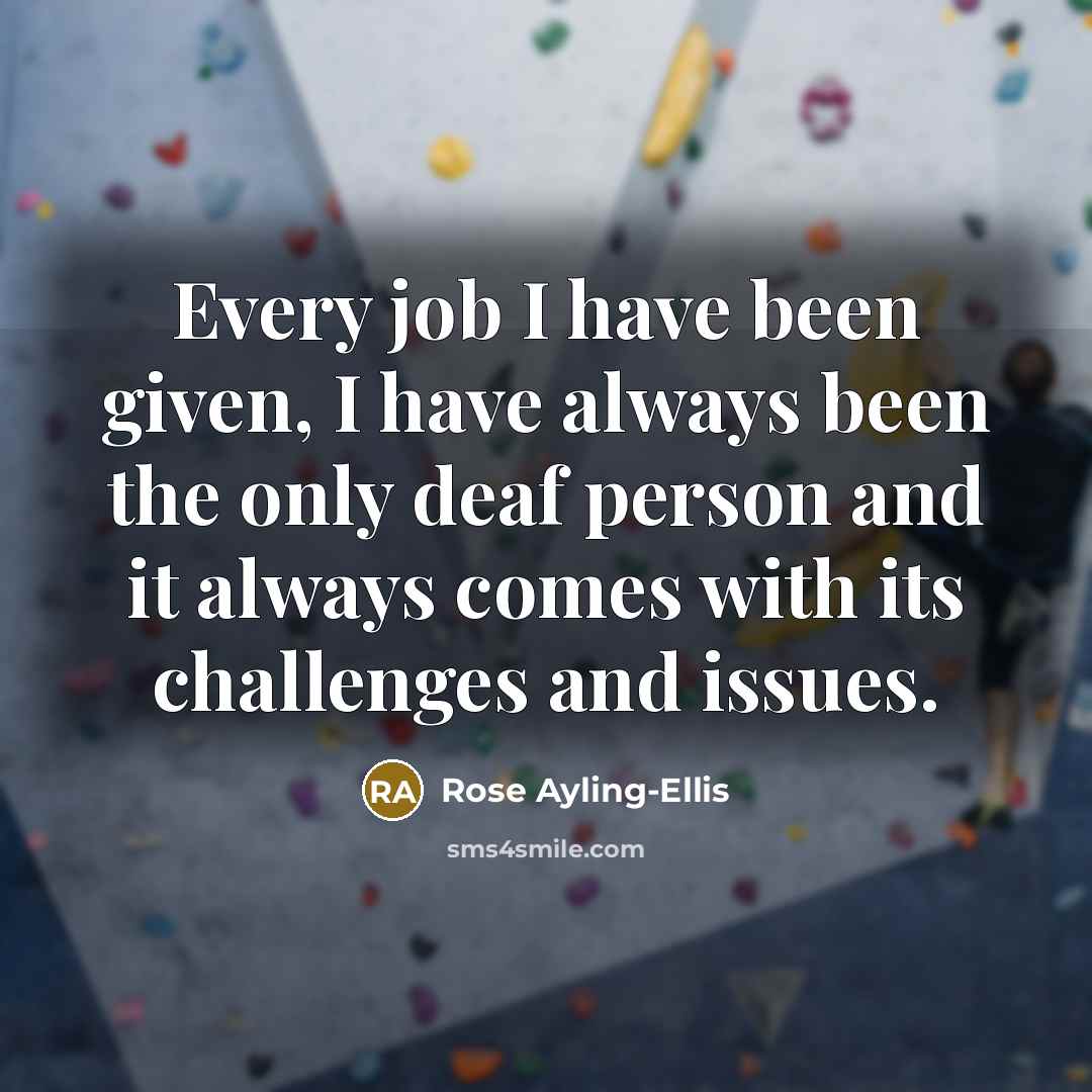 “Every job I have been given, I have always been…” quote by Rose Ayling-Ellis