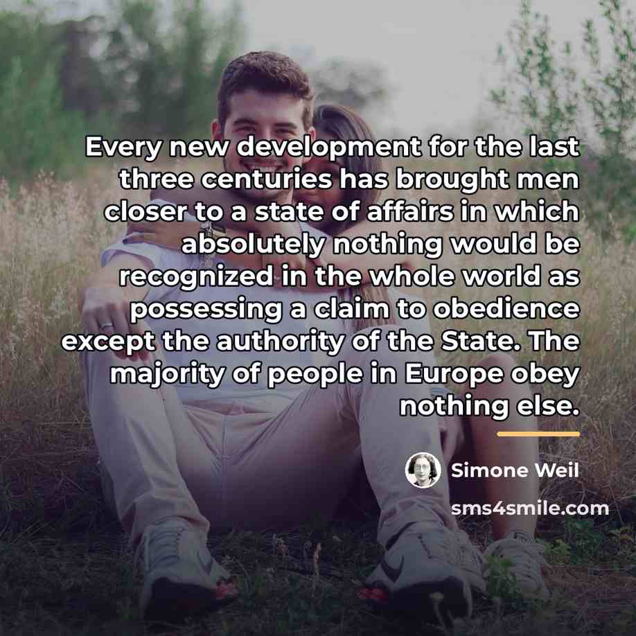“Every new development for the last three centuries has brought…” quote by Simone Weil