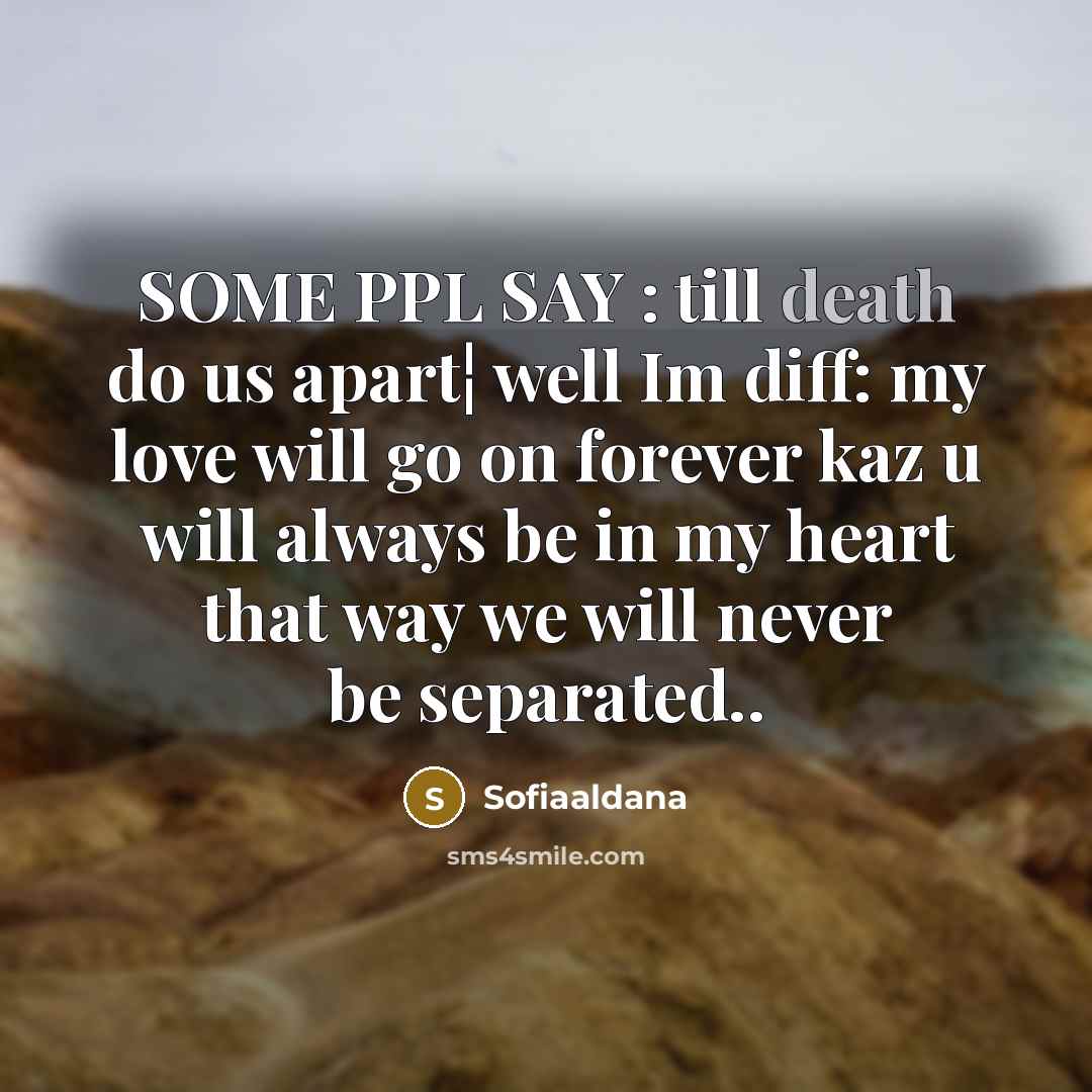 “SOME PPL SAY : till death do us apart¦ well…” quote by Sofiaaldana