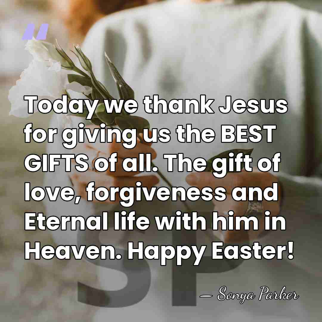 Today we thank Jesus for giving us the BEST GIFTS of all.&hellip; - Sonya Parker
