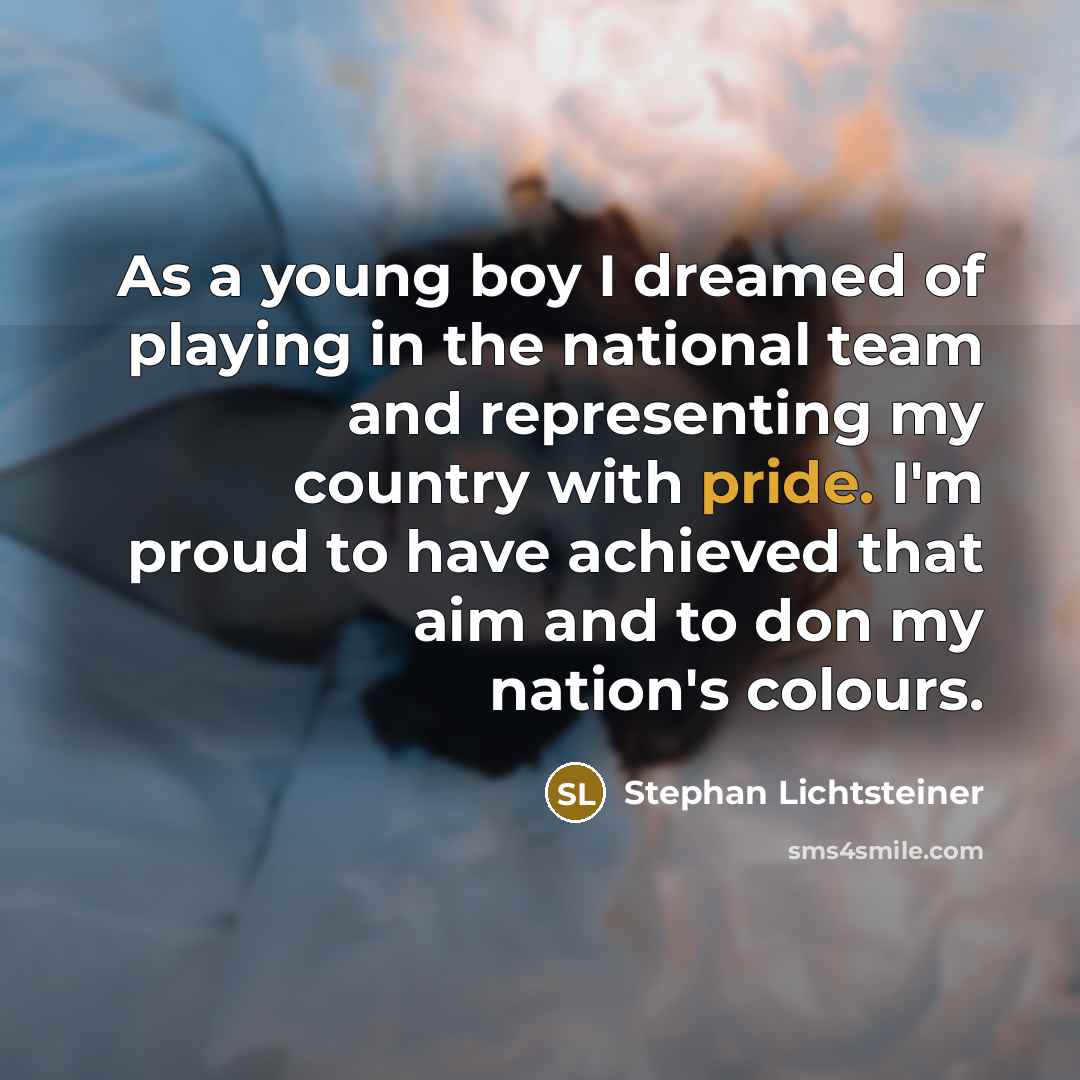 “As a young boy I dreamed of playing in the…” quote by Stephan Lichtsteiner